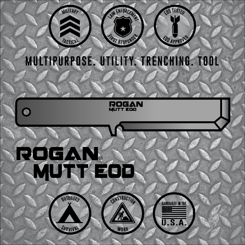 ROGAN MUTT EOD with Sheath